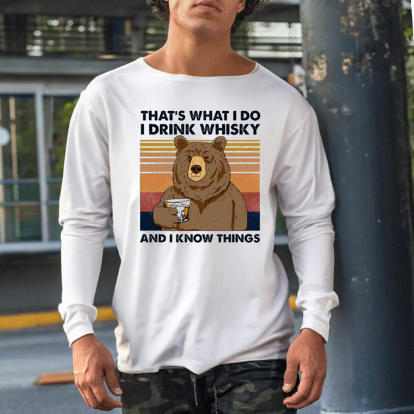 Thats Was I Do I Drink Bourbon I Hate People I Know Things Shirt1