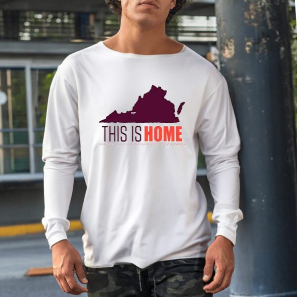 Virginia Tech Football Win This Is Home Shirt1