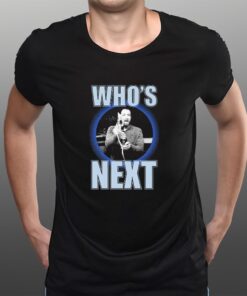 Who's Next T-Shirts