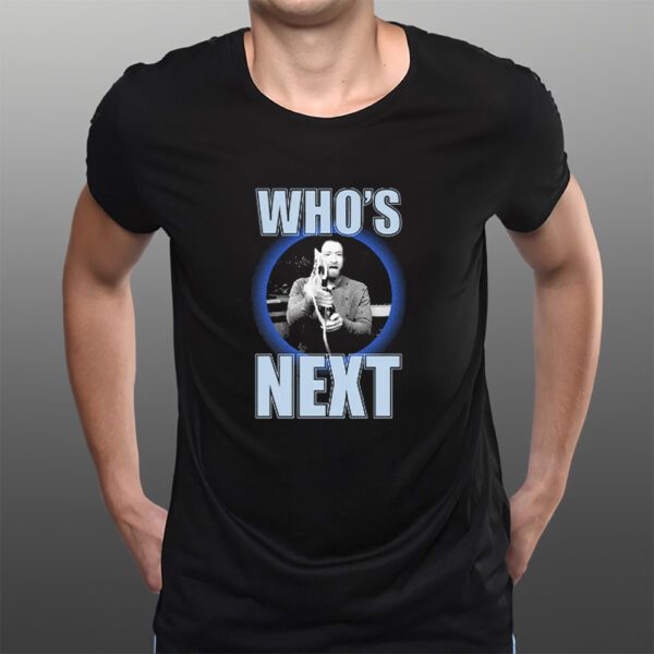 Who's Next T-Shirts