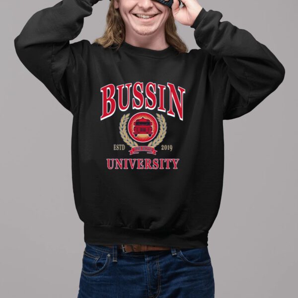 Will Compton Bussin With The Boys Bussin University-Unisex T-Shirt2