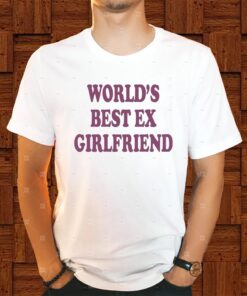 World’s Best Ex Girlfriend Retro Shirts