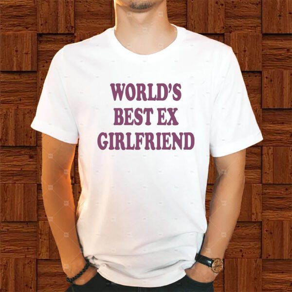 World’s Best Ex Girlfriend Retro Shirts