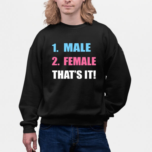 1 Male 2 Female That’s It Shirts