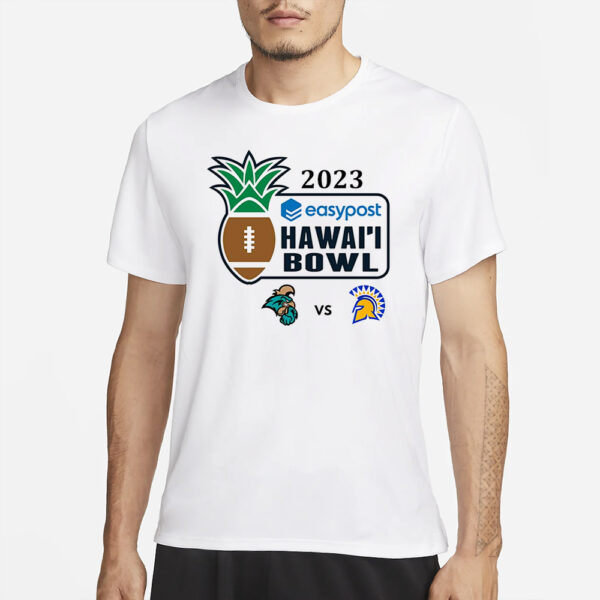 2023 EasyPost Hawai’i Bowl Coastal Carolina vs. San Jose State Shirt2