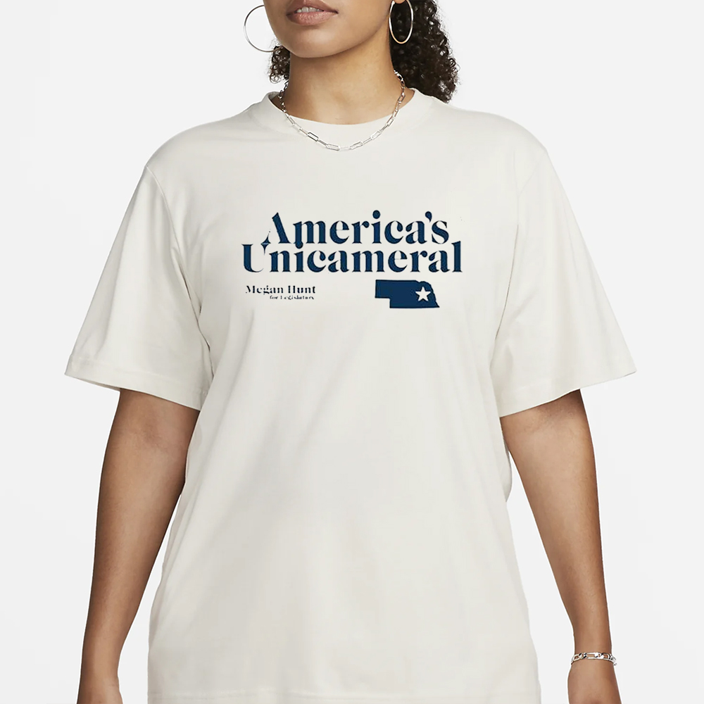 America’s Unicameral Megan Hunt For Legislature T-Shirt 5 America’s Unicameral Megan Hunt For Legislature T-Shirt3