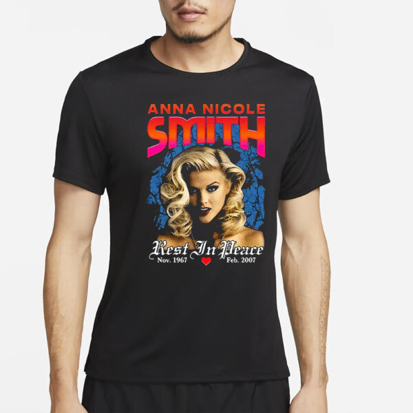 Anna Nicole Smith Rest In Peace T-Shirt2