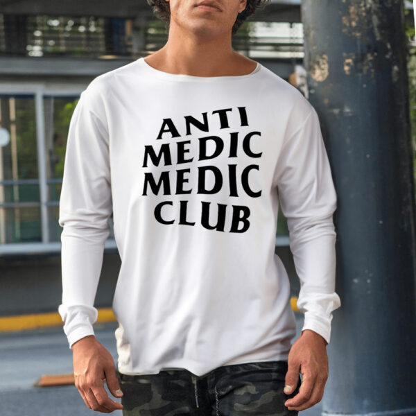 Anti Medic Medic Club Shirt1