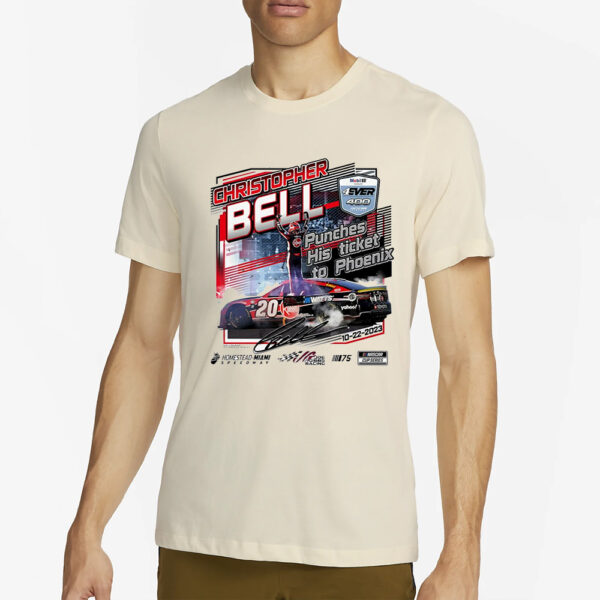 Christopher Bell 4ever 400 punches his ticket to Phoenix T-Shirt2