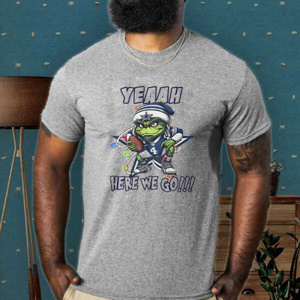 Cowboys Dak Prescott Yeah Here We Go Shirt