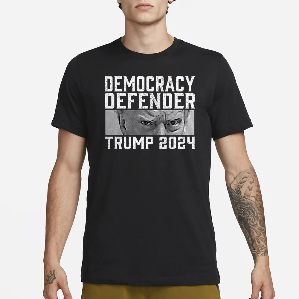 DEMOCRACY DEFENDER TRUMP 2024 T-SHIRT 4 DEMOCRACY DEFENDER TRUMP 2024 T-SHIRT3