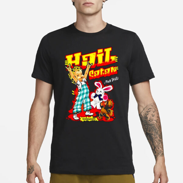 Degenerated Hail Satan Fuck Yeah Shirt3