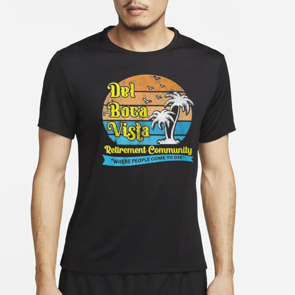 Del Boca Vista Shirt4