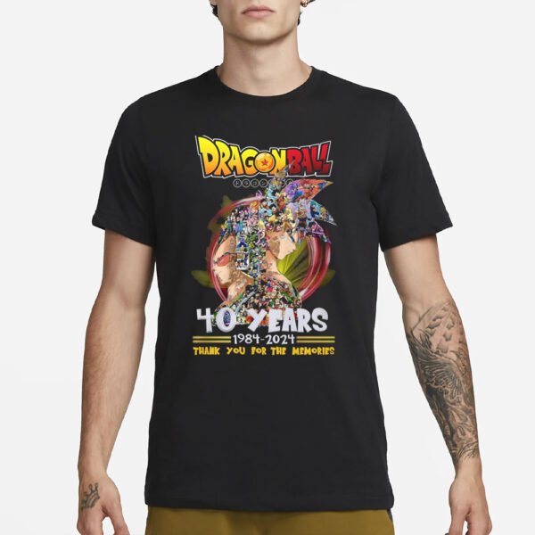 Dragon Ball 40 Years 1984 – 2024 Thank You For The Memories T-Shirt1