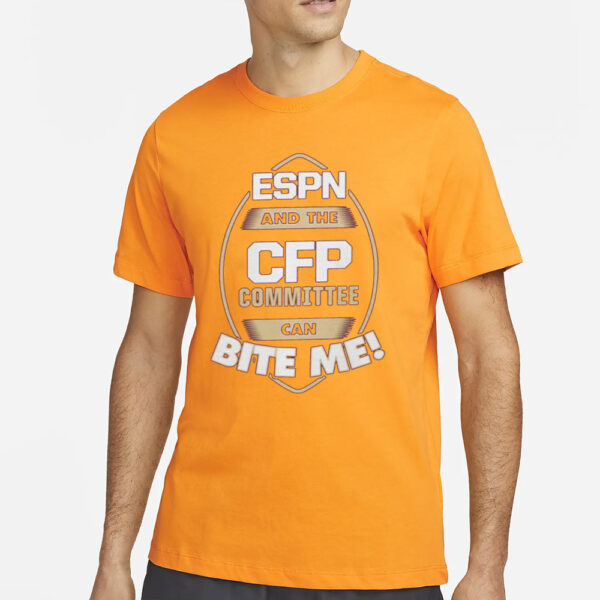 FSU Football Espn And The Cfp Committee Can Bite Me Shirts