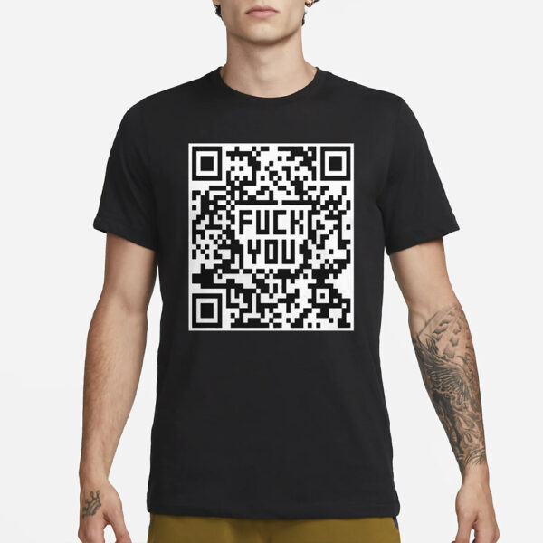 Fuck You QR Code T-Shirt3