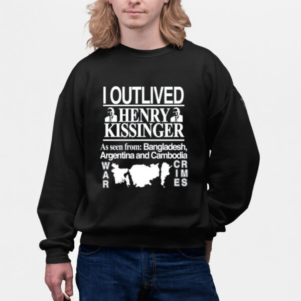 I Outlived Henry Kissinger-Unisex T-Shirts