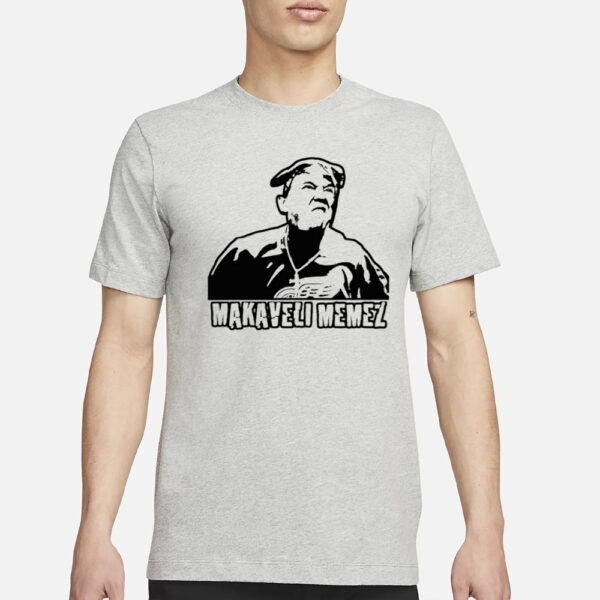 Makaveli Memez T-Shirt3