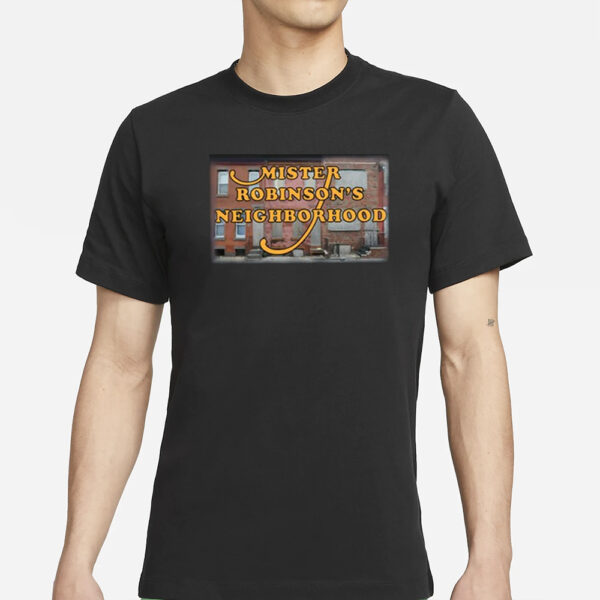 Mister Robinson’s Neighborhood Shirt