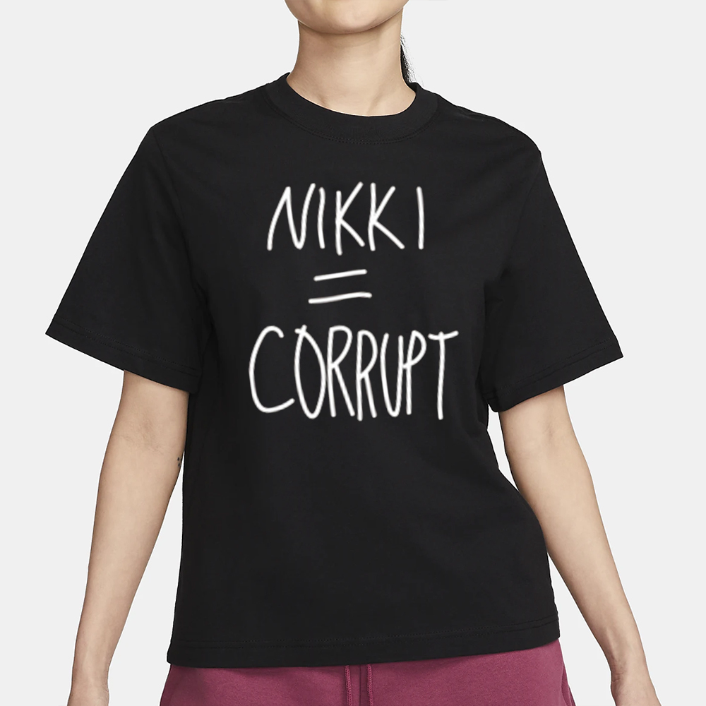 Nikki = Corrupt Vivek T-Shirt 4 Nikki = Corrupt Vivek T-Shirt1