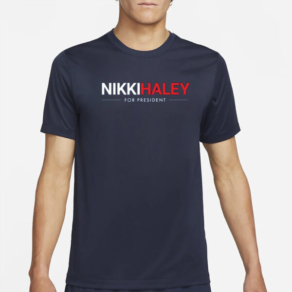 Nikki Haley For President T-Shirt2