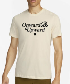 Onward And Upward Xplr Shirt4