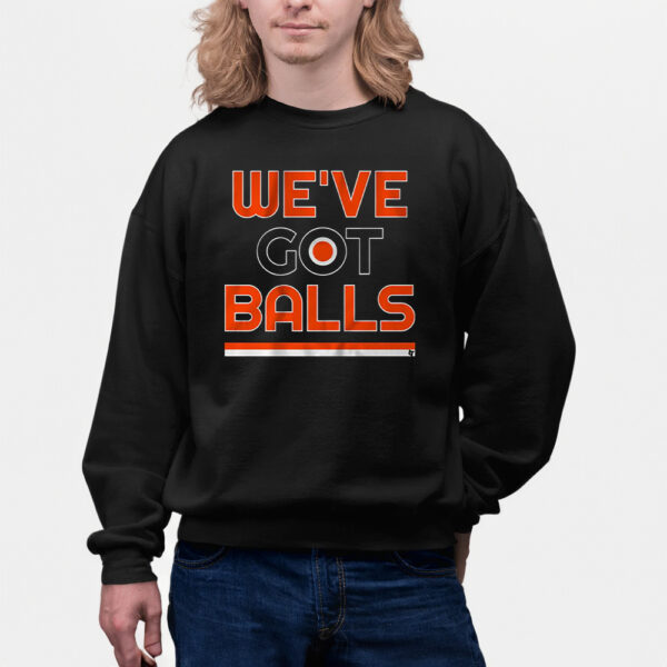 Philadelphia We’ve Got Balls Shirts