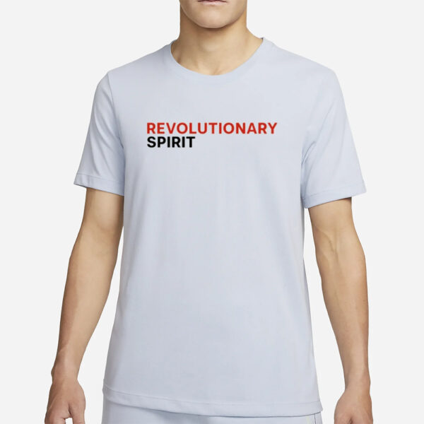 Revolutionary Spirit T-Shirt2