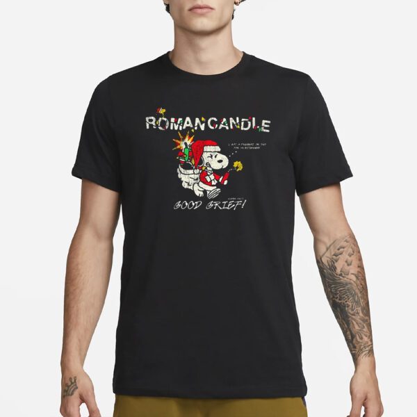 Roman Candle Xmas Good Grief Shirt1