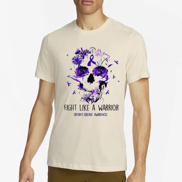 Skull Fight Like A Warrior Crohn’s Disease Awareness T-Shirts