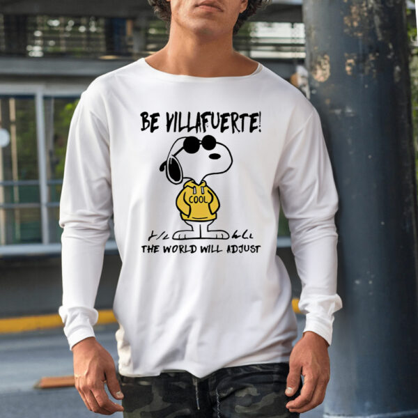 Snoopy be villafuerte the world will adjust Shirt1