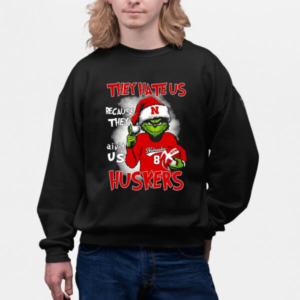 They Hate Us Because They Aint Us Huskers Grinch T-Shirts