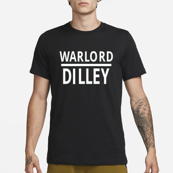 Warlord Dilley T-Shirt1