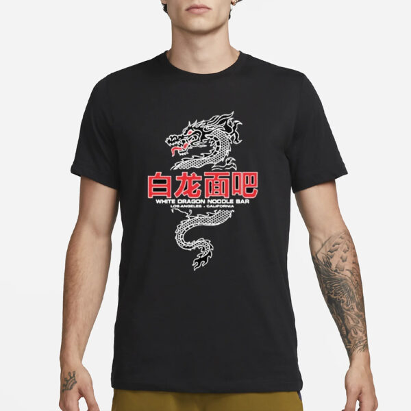 White Dragon Noodle Bar Los Angeles California T-Shirt1