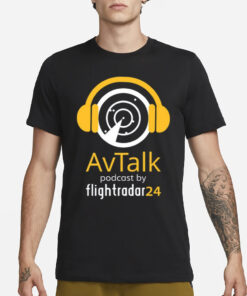 Avtalk Podcast By Flightradar24 T-Shirt1