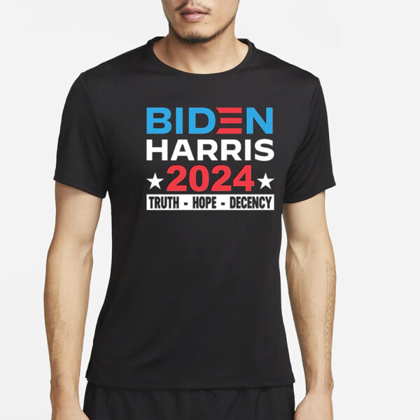 BIDEN HARRIS 2024 TRUTH HOPE DENCENCY T-SHIRT4