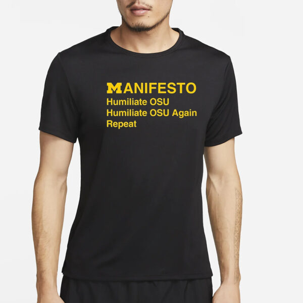 Dave Portnoy Manifesto Humiliate Osu Again Repeat T-Shirt4