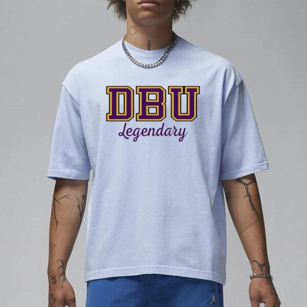 Dbu Legendary T-Shirt3