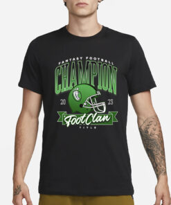Fantasy Football Champion 2023 Footclan Title T-Shirt1