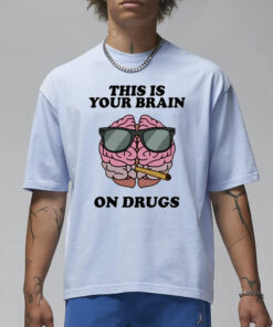 Fourtwenty Four Twenty This Is Your Brain On Drugs T-Shirt1