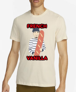 French Vanilla Bread T-Shirt4