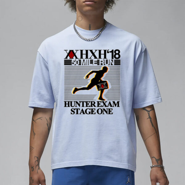 Hoshispieces Xxhxh'18 50 Mile Run Hunter Exam Stage One T-Shirt1