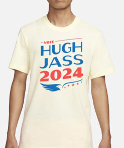 Hugh Jass 2024 T-Shirt3