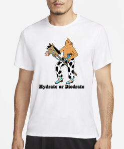 Hydro Homies Hydrate Or Diedrate Soda Pop And Friends T-Shirt