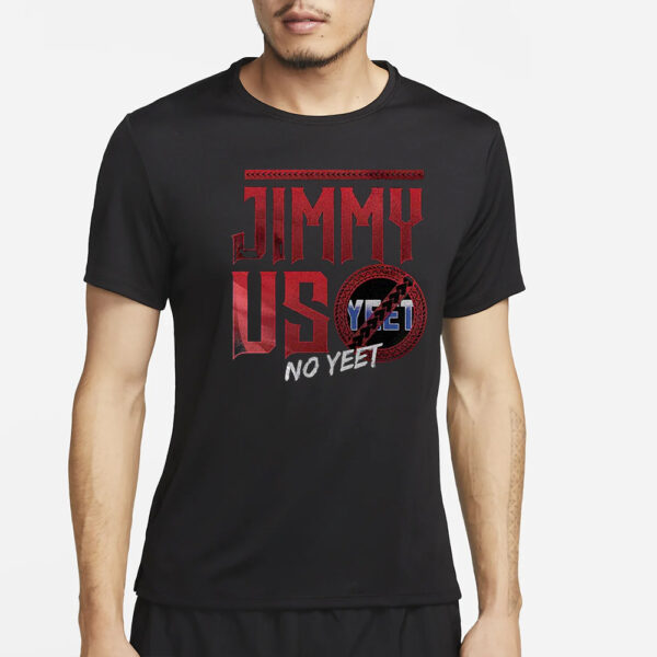 Jimmy Uso No Yeet T-Shirt2