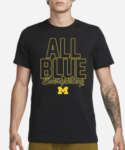 Michigan Football All Blue Everything T-Shirt3