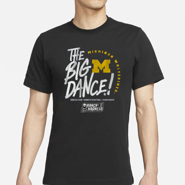 Michigan Football The Big Dance T-Shirts