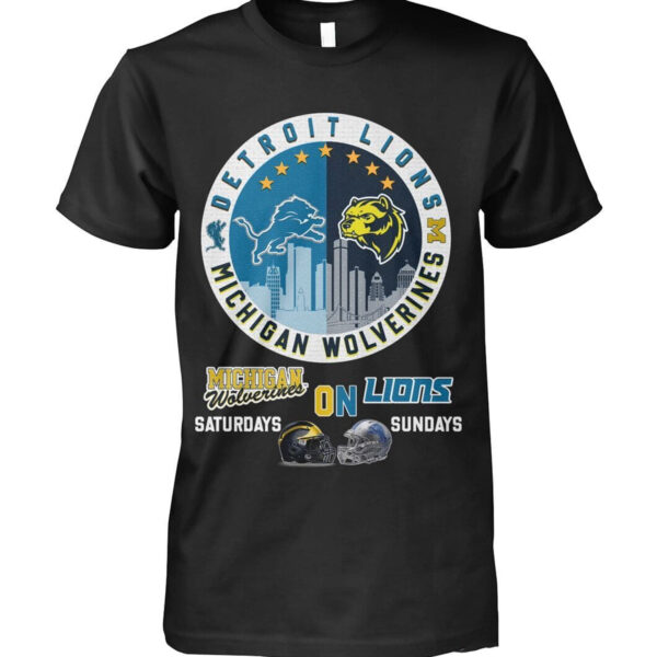 Michigan On Saturdays And Lions On Sundays T-Shirt