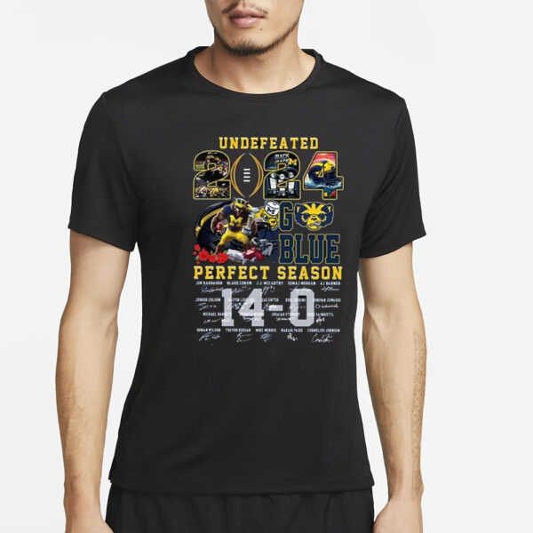 Michigan Undefeated 14-0 Perfect Season Rose Bowl 2024 Champs Go Blue T-Shirt4