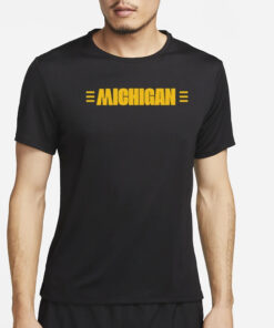 Michigan Who's Got It Better Than Us T-Shirt2